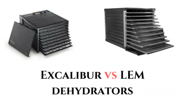 LEM Dehydrator VS Excalibur Dehydrator